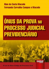 Capa do livro: nus da Prova no Processo Judicial Previdencirio, Alan da Costa Macedo e Fernanda Carvalho Campos e Macedo