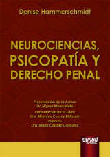 Capa do livro: Neurociencias, Psicopatía y Derecho Penal, Denise Hammerschmidt