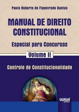 Capa do livro: Manual de Direito Constitucional - Especial para Concursos - Volume II, Paulo Roberto de Figueiredo Dantas