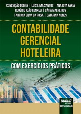 Capa do livro: Contabilidade Gerencial Hoteleira, Conceio Gomes, Lus Lima Santos, Ana Rita Faria, Rogrio Joo Lunkes, Ctia Malheiros, Fabricia Silva da Rosa e Catarina Nunes