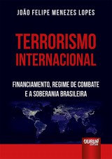 Capa do livro: Terrorismo Internacional, Joo Felipe Menezes Lopes