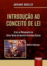 Capa do livro: Introdução ao Conceito de Lei, Adriano Broleze