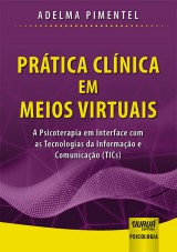 Capa do livro: Prtica Clnica em Meios Virtuais, Adelma Pimentel