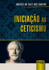 Capa do livro: Iniciação ao Ceticismo, Moisés do Vale dos Santos