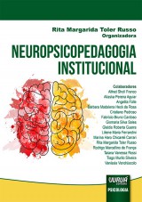 Capa do livro: Neuropsicopedagogia Institucional, Organizadora: Rita Margarida Toler Russo