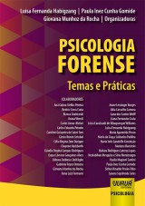 Capa do livro: Psicologia Forense, Organizadoras: Lusa Fernanda Habigzang, Paula Inez Cunha Gomide e Giovana Munhoz da Rocha