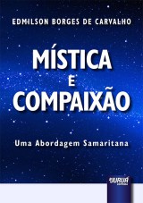 Capa do livro: Mística e Compaixão, Edmilson Borges de Carvalho