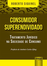 Capa do livro: Consumidor Superendividado, Roberto Siquinel