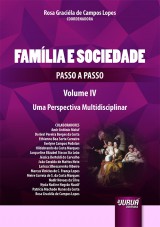 Capa do livro: Famlia e Sociedade - Passo a Passo - Volume IV, Coordenadora: Rosa Gracila de Campos Lopes