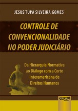 Capa do livro: Controle de Convencionalidade no Poder Judicirio, Jesus Tup Silveira Gomes