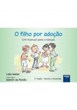 Capa do livro: Filho por Adoo, O, Lidia Weber - Ilustraes: Ademir da Paixo