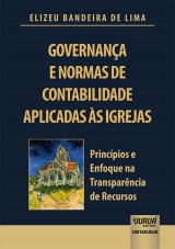 Capa do livro: Governana e Normas de Contabilidade Aplicadas s Igrejas, Elizeu Bandeira de Lima