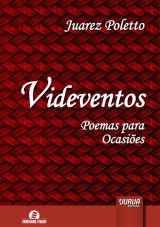 Capa do livro: Videventos - Poemas para Ocasies - Semeando Livros, Juarez Poletto
