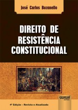 Capa do livro: Direito de Resistência Constitucional, José Carlos Buzanello