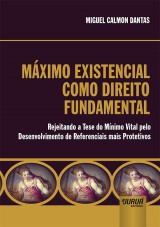 Capa do livro: Máximo Existencial como Direito Fundamental Internacional, Miguel Calmon Dantas