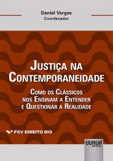 Capa do livro: Justia na Contemporaneidade, Coordenador: Daniel Vargas