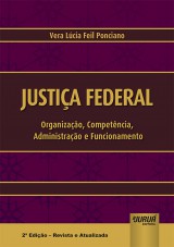 Capa do livro: Justia Federal, Vera Lcia Feil Ponciano