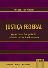 Capa do livro: Justia Federal, Vera Lcia Feil Ponciano