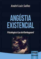 Capa do livro: Angústia Existencial, André Luiz Salles