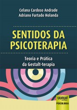 Capa do livro: Sentidos da Psicoterapia, Celana Cardoso Andrade e Adriano Furtado Holanda