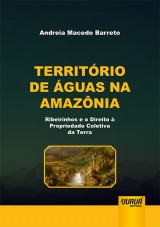 Capa do livro: Territrio de guas na Amaznia, Andreia Macedo Barreto