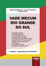 Capa do livro: Vade Mecum Rio Grande do Sul, Organizadores: Emilio Sabatovski e Iara P. Fontoura