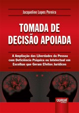 Capa do livro: Tomada de Deciso Apoiada, Jacqueline Lopes Pereira