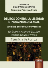 Capa do livro: Delitos Contra La Libertad e Indemnidad Sexual, Jos Mara Asencio Gallego e Ignacio Gonzlez Vega
