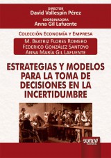 Capa do livro: Estrategias y Modelos para la Toma de Decisiones en la Incertidumbre, M. Beatriz Flores Romero, Federico Gonzlez Santoyo e Anna Mara Gil Lafuente
