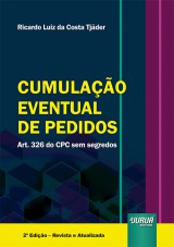 Capa do livro: Cumulao Eventual de Pedidos, Ricardo Luiz da Costa Tjder