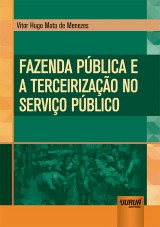 Capa do livro: Fazenda Pblica e a Terceirizao no Servio Pblico, Vitor Hugo Mota de Menezes