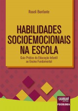 Capa do livro: Habilidades Socioemocionais na Escola, Roseli Bonfante