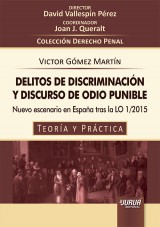 Capa do livro: Delitos de Discriminacin y Discurso de Odio Punible - Nuevo escenario en Espaa tras la LO 1/2015 - Teora y Prctica, Victor Gmez Martn