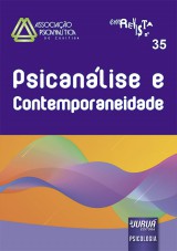 Capa do livro: Revista da Associação Psicanalítica de Curitiba - N° 35, Responsáveis por esta edição: Camila Zoschke Freire e Rejinaldo Chiaradia