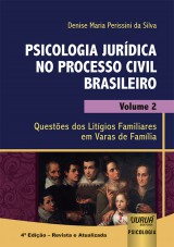 Capa do livro: Psicologia Jurídica no Processo Civil Brasileiro - Volume 2, Denise Maria Perissini da Silva