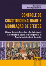 Capa do livro: Controle de Constitucionalidade e Modulação de Efeitos, Flávio Pansieri e Otávio Augusto Baptista
