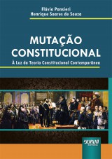 Capa do livro: Mutao Constitucional -  Luz da Teoria Constitucional Contempornea, Flvio Pansieri e Henrique Soares de Souza