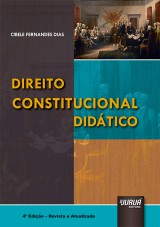 Capa do livro: Direito Constitucional Didtico, Cibele Fernandes Dias