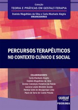 Capa do livro: Percursos Terapêuticos no Contexto Clínico e Social, Organizadoras: Daniela Magalhães da Silva e Carla Machado Alegria