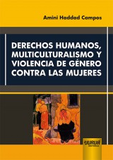Capa do livro: Derechos Humanos, Multiculturalismo y Violencia de Gnero Contra las Mujeres, Amini Haddad Campos