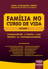 Capa do livro: Família no Curso de Vida - Volume 1, Organizadora da Série e do Volume 1: Maria Auxiliadora Dessen
