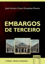Capa do livro: Embargos de Terceiro, Jos Horcio Cintra Gonalves Pereira