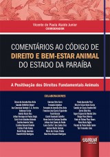 Capa do livro: Comentários ao Código de Direito e Bem-Estar Animal do Estado da Paraíba, Coordenador: Vicente de Paula Ataide Junior