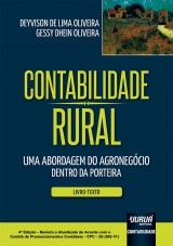Capa do livro: Contabilidade Rural - Uma Abordagem do Agronegcio Dentro da Porteira - Livro-Texto - 4 Edio - Revista e Atualizada de Acordo com o CPC  29 (IAS 41), Deyvison de Lima Oliveira e Gessy Dhein Oliveira