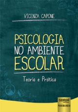 Capa do livro: Psicologia no Ambiente Escolar, Vicenza Capone
