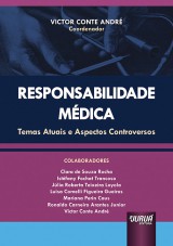 Capa do livro: Responsabilidade Mdica - Temas Atuais e Aspectos Controversos, Coordenador: Victor Conte Andr