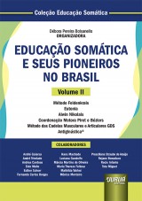 Capa do livro: Educao Somtica e Seus Pioneiros no Brasil - Volume II, Organizadora: Dbora Pereira Bolsanello