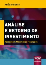 Capa do livro: Anlise e Retorno de Investimento, Anlio Berti