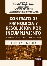 Capa do livro: Contrato de Franquicia y Resolución por Incumplimiento - Teoría y Práctica, Antonio Angel Priego Quesada