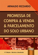 Capa do livro: Promessa de Compra & Venda & Parcelamento do Solo Urbano, Arnaldo Rizzardo